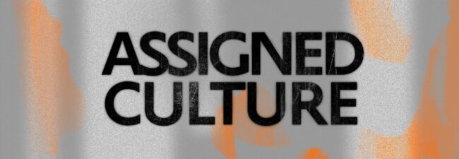 Assigned culture Website Banner